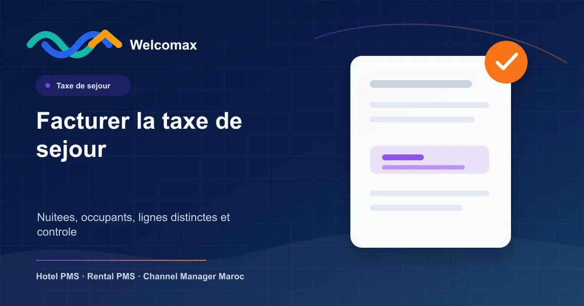 Illustration facturation de la taxe de séjour au Maroc dans un PMS hôtelier